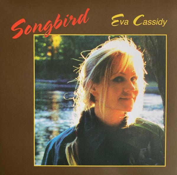 Eva Cassidy - Songbird