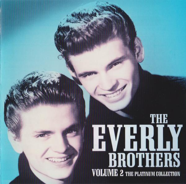 Everly Brothers - The Platinum Collection Volume 2