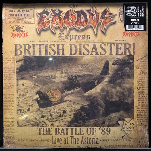 Exodus (6) - British Disaster! The Battle Of '89 (Live At The Astoria)