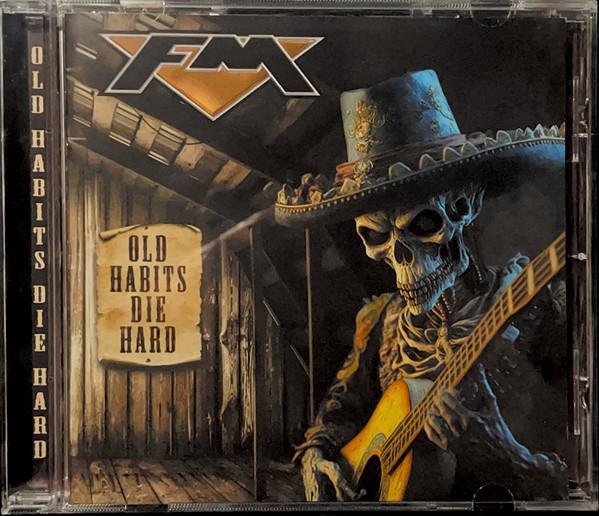 FM (6) - Old Habits Die Hard