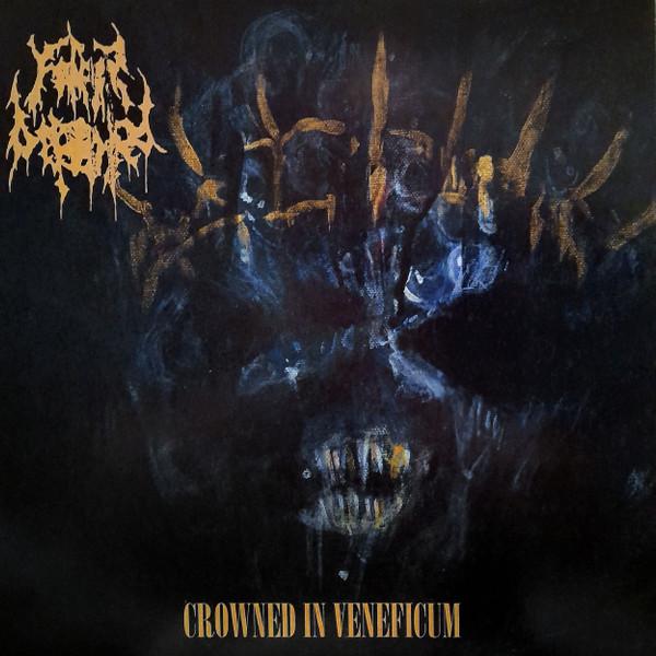 Father Befouled - Crowned In Veneficum
