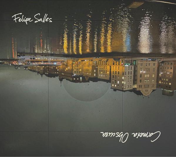 Felipe Salles - Camera Obscura