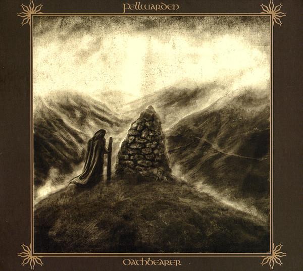 Fellwarden - Oathbearer