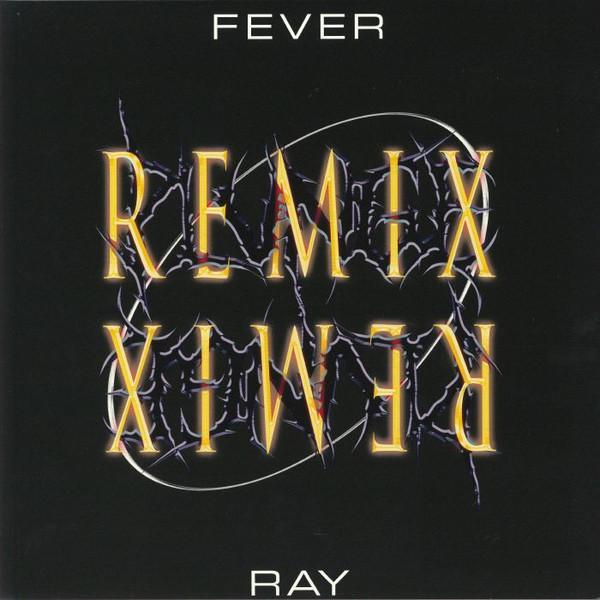 Fever Ray - Plunge Remix