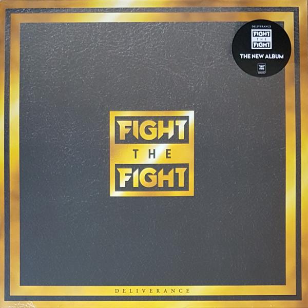Fight The Fight - Deliverance
