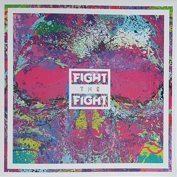 Fight The Fight - Fight The Fight