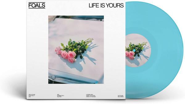 Foals - Life Is Yours