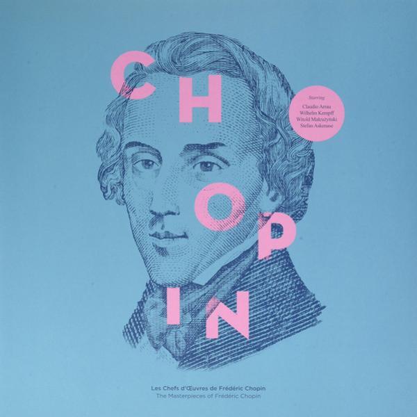 Frédéric Chopin - Les Chefs D'Œuvres De = The Masterpieces Of  Frédéric Chopin