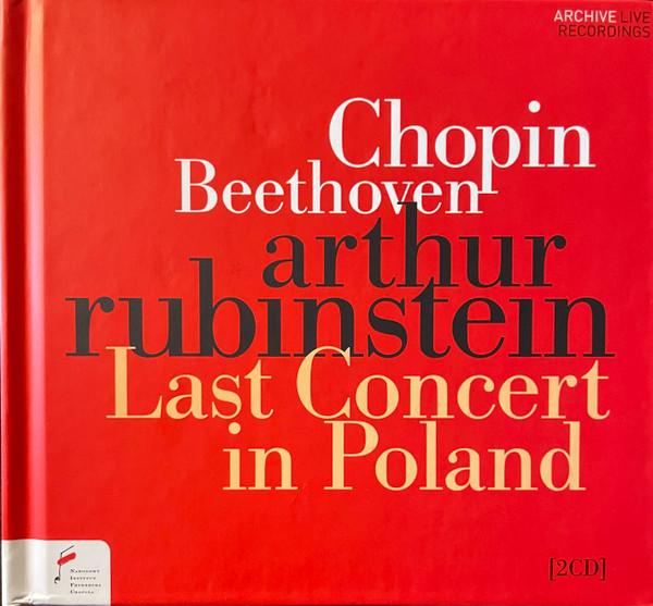 Frédéric Chopin, Ludwig van Beethoven, Arthur Rubinstein - Last Concert In Poland
