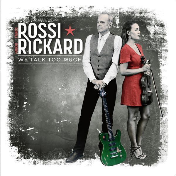 Francis Rossi, Hannah Rickard - We Talk Too Much