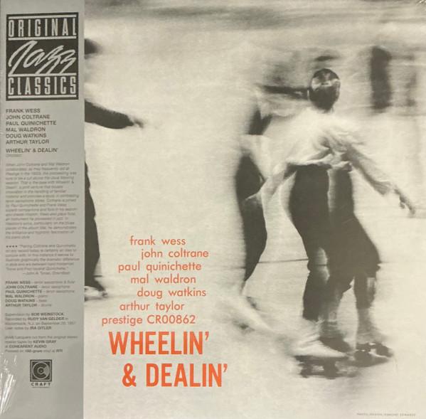 Frank Wess, John Coltrane, Doug Watkins, Mal Waldron, Art Taylor, Paul Quinichette - Wheelin' & Dealin'