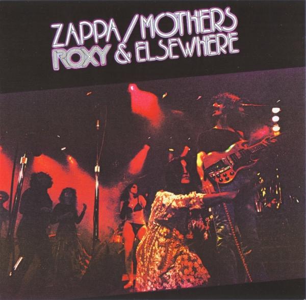 Frank Zappa, The Mothers - Roxy & Elsewhere