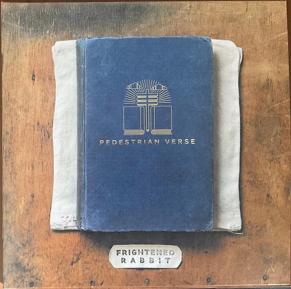 Frightened Rabbit - Pedestrian Verse
