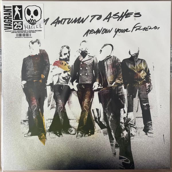 From Autumn To Ashes - Abandon Your Friends