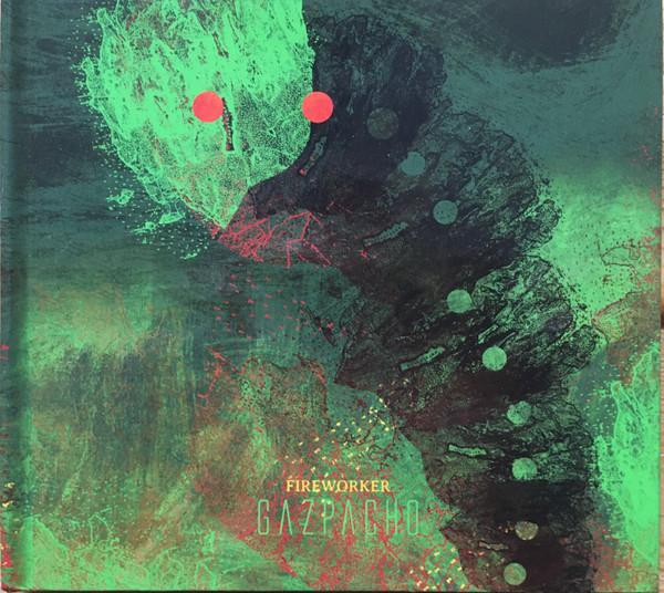 Gazpacho  - Fireworker