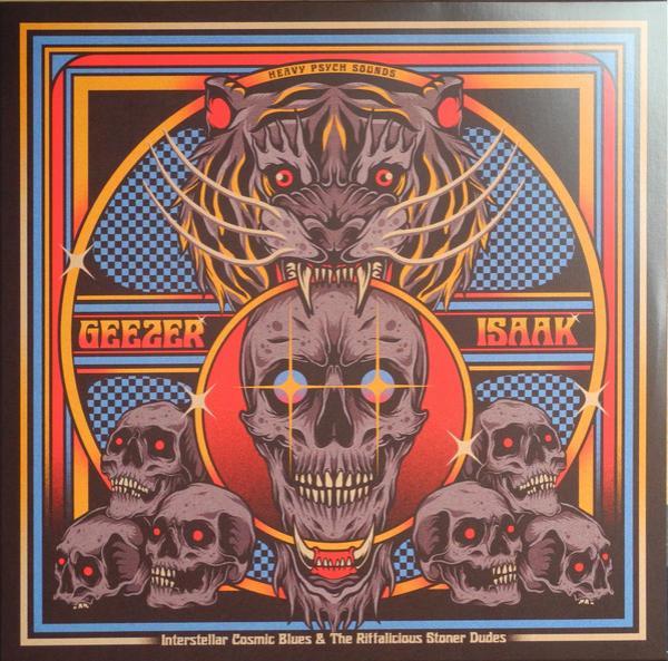 Geezer (3), Isaak (3) - Interstellar Cosmic Blues & The Riffalicious Stoner Dudes