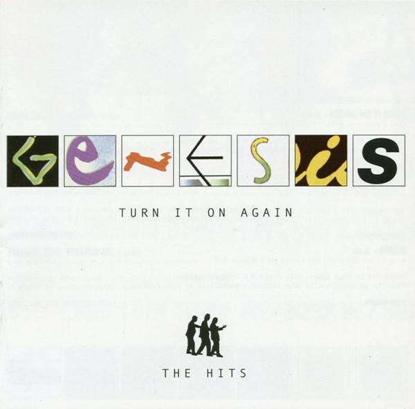 Genesis - Turn It On Again (The Hits)