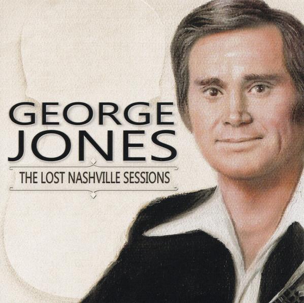 George Jones (2) - The Lost Nashville Sessions