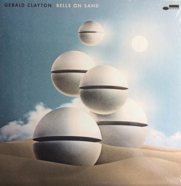 Gerald Clayton - Bells On Sand