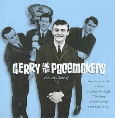 Gerry & The Pacemakers - The Very Best Of Gerry And The Pacemakers
