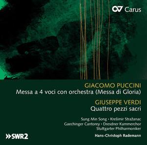 Giuseppe Verdi, Dresdner Kammerchor, Giacomo Puccini, Stuttgarter Philharmoniker, Hans-Christoph Rademann, Krešimir Stražanac, Song Sung Min, Gaechinger Cantorey - Giacomo Puccini: Messa A 4 Voci Con Orchestra (Messa Di Gloria), Giuseppe Verdi: Quattro Pezzi Sacri