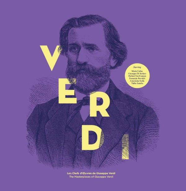 Giuseppe Verdi - Les Chefs D'Œuvres De = The Masterpieces Of Giuseppe Verdi