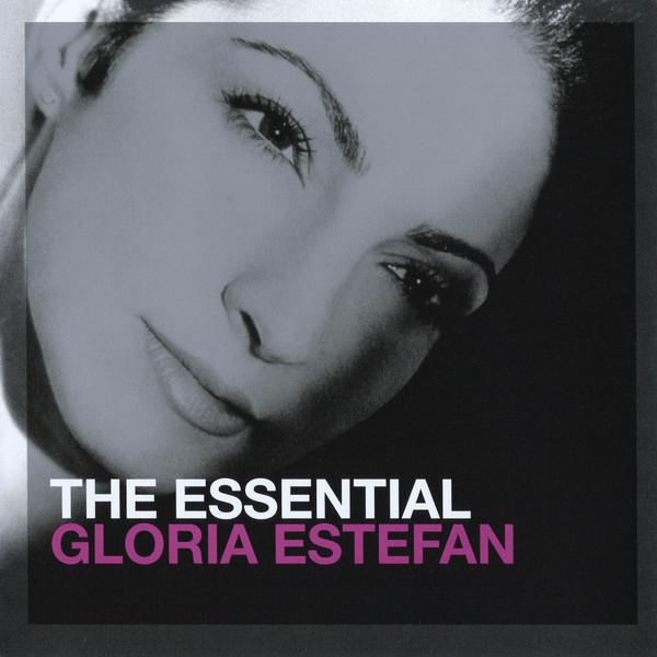 Gloria Estefan - The Essential Gloria Estefan