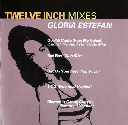 Gloria Estefan - Twelve Inch Mixes