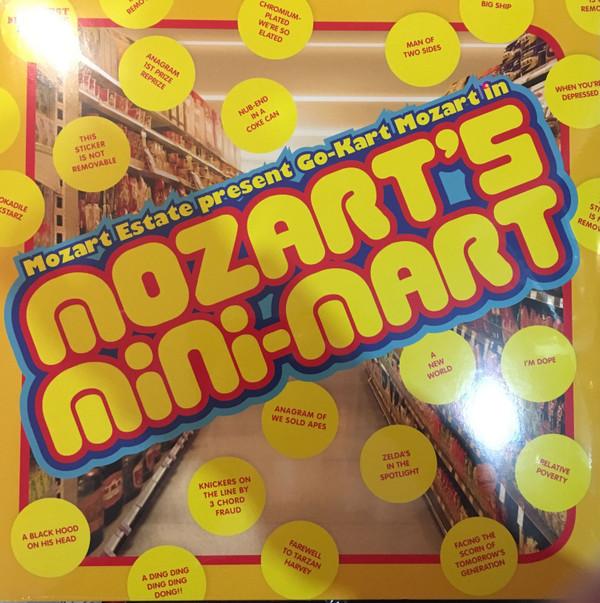 Go-Kart Mozart - (Mozart Estate Present Go-Kart Mozart In) Mozart's Mini-Mart