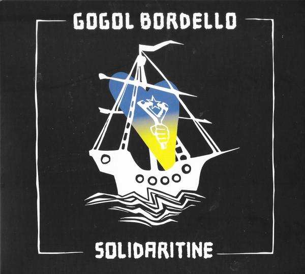 Gogol Bordello - Solidaritine
