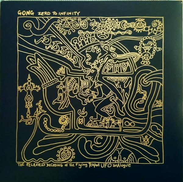 Gong - Zero To Infinity