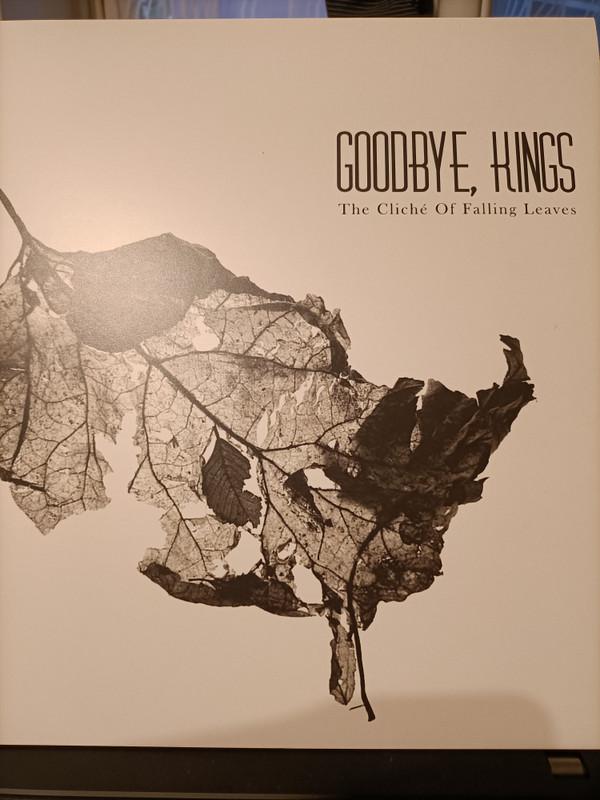 Goodbye, Kings - The Cliché Of Falling Leaves