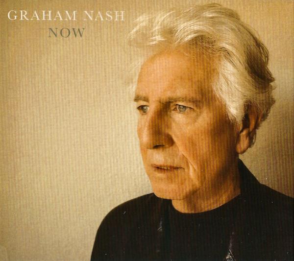 Graham Nash - Now