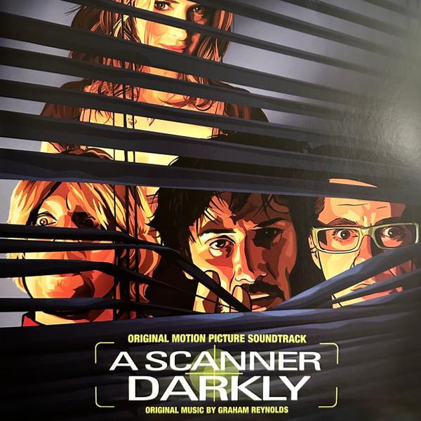 Graham Reynolds - A Scanner Darkly (Original Motion Picture Soundtrack)