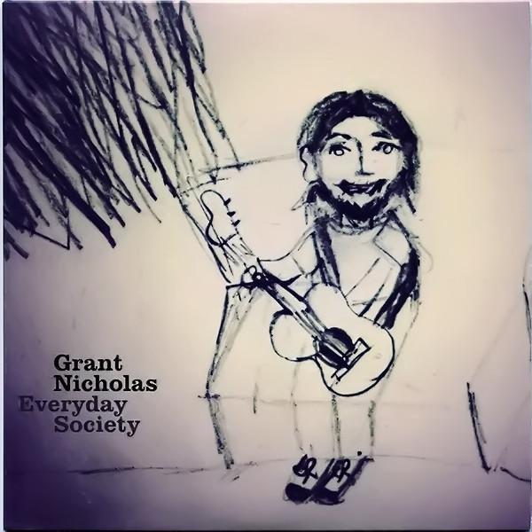 Grant Nicholas - Everyday Society