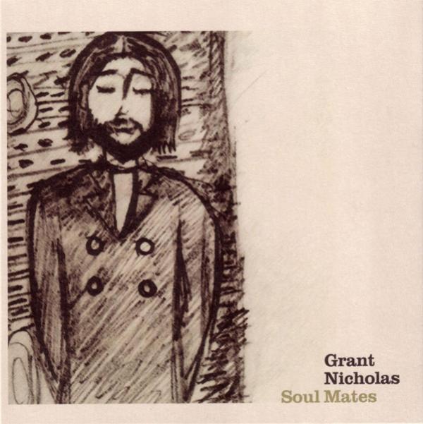 Grant Nicholas - Soul Mates