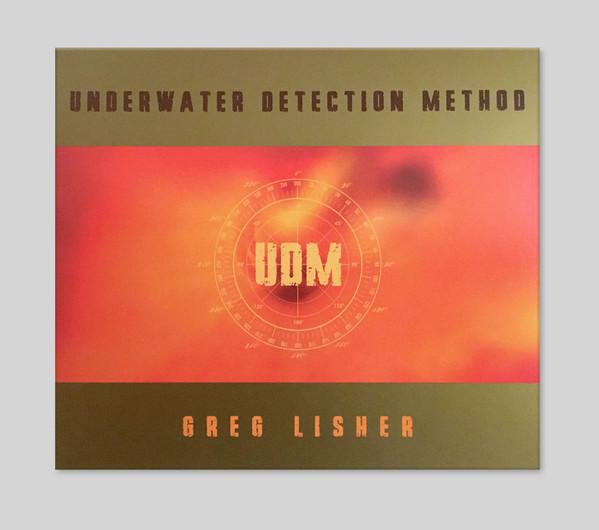 Greg Lisher - Underwater Detection Method