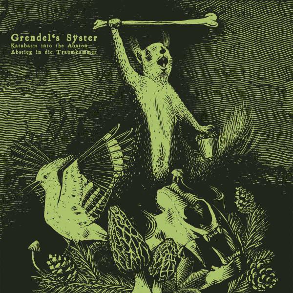 Grendel's Sÿster - Katabasis Into The Abaton
