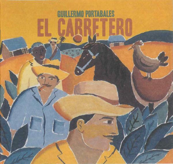 Guillermo Portabales - El Carretero