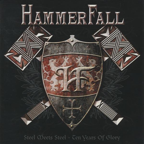 HammerFall - Steel Meets Steel - Ten Years Of Glory