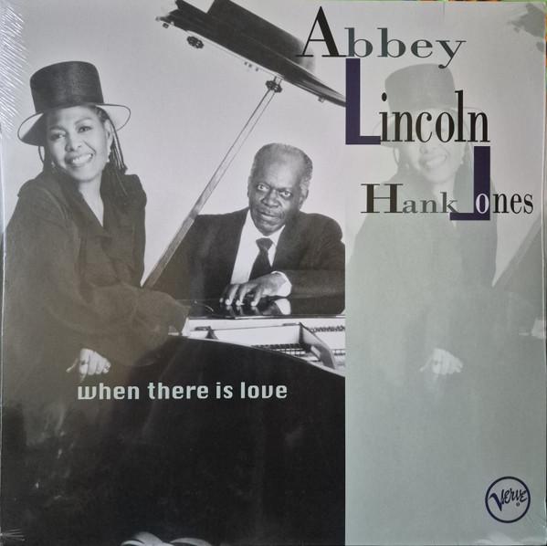 Hank Jones, Abbey Lincoln - When There Is Love