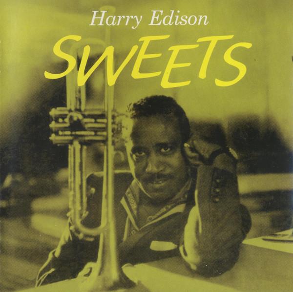 Harry Edison And His Orchestra - Sweets