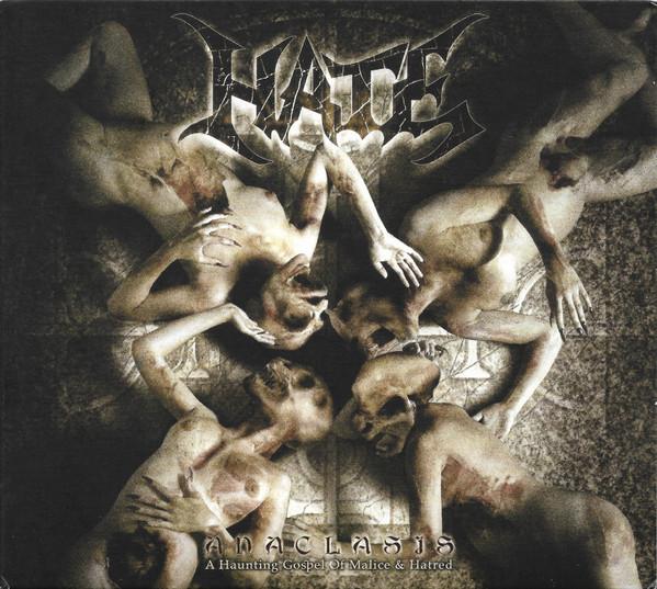 Hate (3) - Anaclasis: A Haunting Gospel Of Malice & Hatred