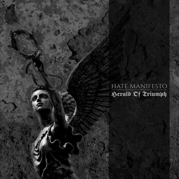 Hate Manifesto - Herald Of Triumph