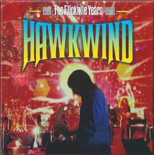 Hawkwind - The Flicknife Years • 1981-1988