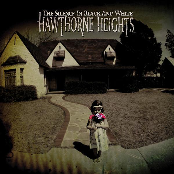 Hawthorne Heights - The Silence In Black And White