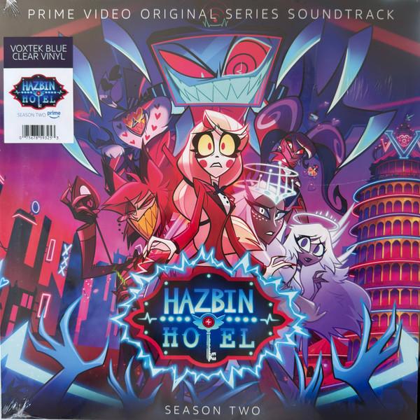  - Hazbin Hotel: Season Two (Original Soundtrack)