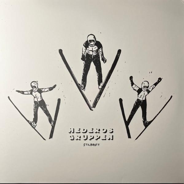 Hederosgruppen - Stilbrott