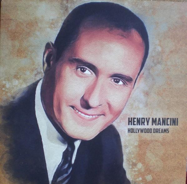 Henry Mancini - Hollywood Dreams