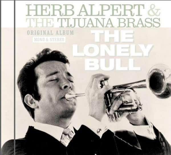 Herb Alpert & The Tijuana Brass - The Lonely Bull
